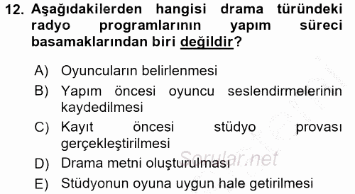 Radyo ve Televizyon Stüdyoları 2016 - 2017 Ara Sınavı 12.Soru