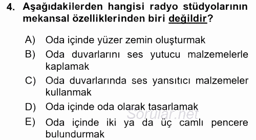 Radyo ve Televizyon Stüdyoları 2016 - 2017 Ara Sınavı 4.Soru