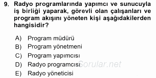 Radyo ve Televizyon Stüdyoları 2016 - 2017 Ara Sınavı 9.Soru