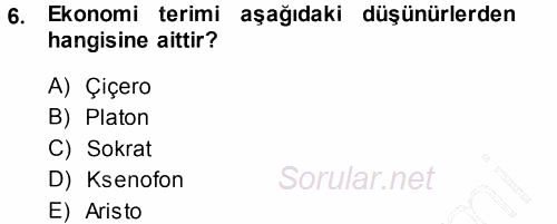 İktisadi Düşünceler Tarihi 2014 - 2015 Ara Sınavı 6.Soru