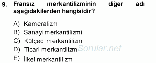 İktisadi Düşünceler Tarihi 2014 - 2015 Ara Sınavı 9.Soru