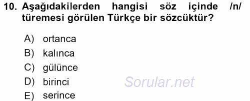 Türkçe Ses Bilgisi 2016 - 2017 Dönem Sonu Sınavı 10.Soru
