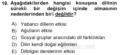 Türkçe Ses Bilgisi 2016 - 2017 Dönem Sonu Sınavı 19.Soru