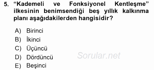 Kentleşme ve Konut Politikaları 2017 - 2018 Dönem Sonu Sınavı 5.Soru