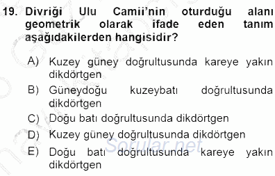 Türkiye´nin Kültürel Mirası 1 2015 - 2016 Ara Sınavı 19.Soru