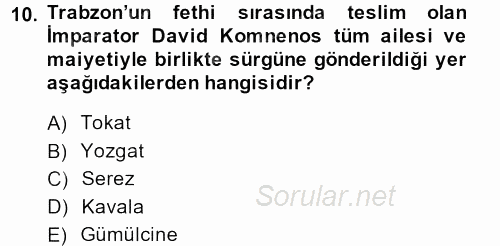 Osmanlı´da İskan ve Göç 2013 - 2014 Ara Sınavı 10.Soru