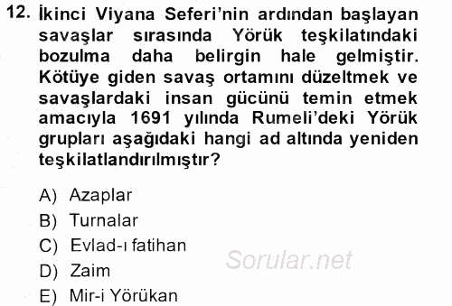 Osmanlı´da İskan ve Göç 2013 - 2014 Ara Sınavı 12.Soru