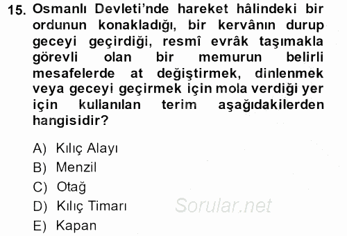 Osmanlı´da İskan ve Göç 2013 - 2014 Ara Sınavı 15.Soru