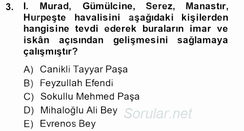 Osmanlı´da İskan ve Göç 2013 - 2014 Ara Sınavı 3.Soru
