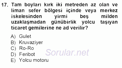 Turizm Ulaştırması 2012 - 2013 Ara Sınavı 17.Soru