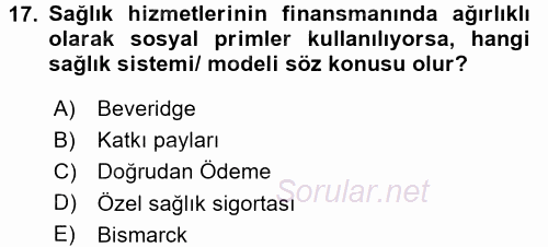 Sağlık Sigortacılığı 2016 - 2017 Dönem Sonu Sınavı 17.Soru