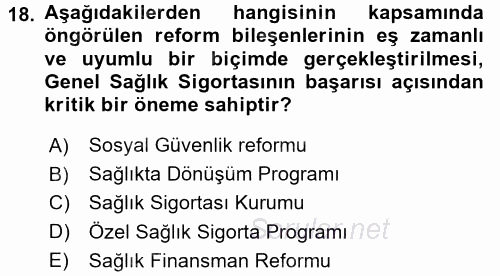 Sağlık Sigortacılığı 2016 - 2017 Dönem Sonu Sınavı 18.Soru