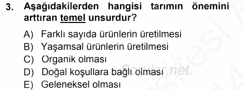 Tarım Ekonomisi ve Tarımsal Politikalar 2013 - 2014 Ara Sınavı 3.Soru