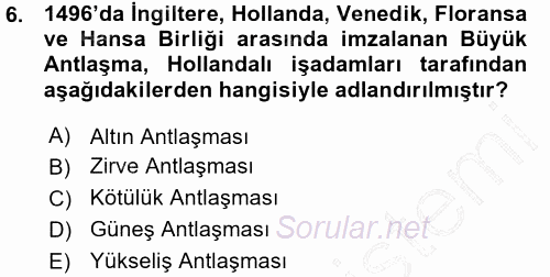 Siyasi Tarih 1 2015 - 2016 Ara Sınavı 6.Soru