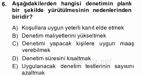 Denetim 2014 - 2015 Tek Ders Sınavı 6.Soru