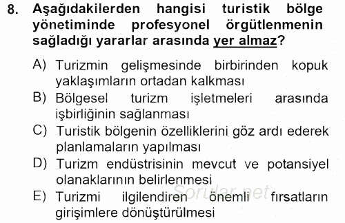 Kongre ve Etkinlik Yönetimi 2012 - 2013 Ara Sınavı 8.Soru