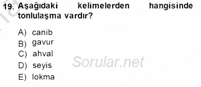 XVI-XIX. Yüzyıllar Türk Dili 2014 - 2015 Ara Sınavı 19.Soru