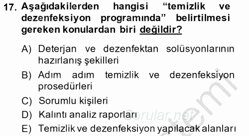 Gıda Güvenliğinin Temel Prensipleri 2014 - 2015 Dönem Sonu Sınavı 17.Soru