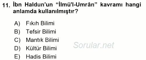 İslam Tarihi ve Medeniyeti 2 2015 - 2016 Ara Sınavı 11.Soru