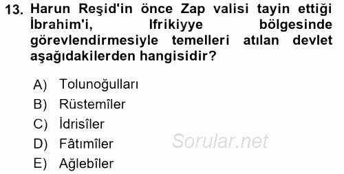İslam Tarihi ve Medeniyeti 2 2015 - 2016 Ara Sınavı 13.Soru