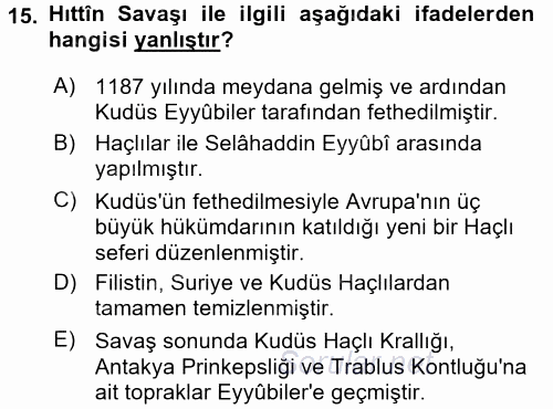 İslam Tarihi ve Medeniyeti 2 2015 - 2016 Ara Sınavı 15.Soru