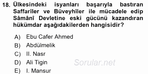 İslam Tarihi ve Medeniyeti 2 2015 - 2016 Ara Sınavı 18.Soru