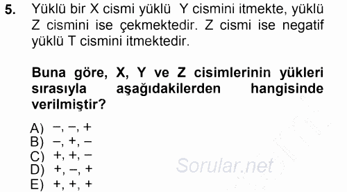 Okulöncesinde Fen Eğitimi 2012 - 2013 Dönem Sonu Sınavı 5.Soru