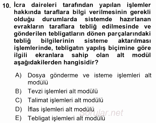 Ulusal Yargı Ağı Projesi 2 2017 - 2018 3 Ders Sınavı 10.Soru