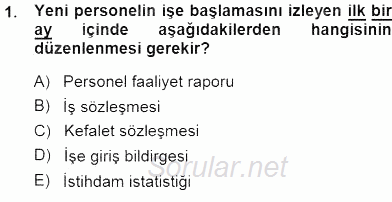 Belge Yönetimi ve Ofis Uygulamaları 2014 - 2015 Dönem Sonu Sınavı 1.Soru