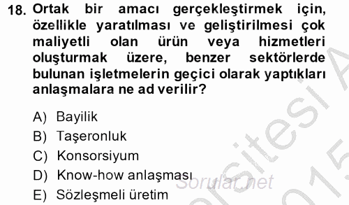 Stratejik Yönetim 1 2014 - 2015 Dönem Sonu Sınavı 18.Soru