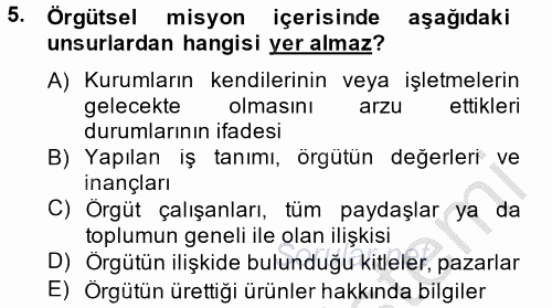 Stratejik Yönetim 1 2014 - 2015 Dönem Sonu Sınavı 5.Soru