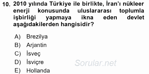 Türk Dış Politikası 2 2017 - 2018 3 Ders Sınavı 10.Soru
