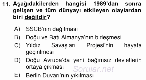 Türk Dış Politikası 2 2017 - 2018 3 Ders Sınavı 11.Soru