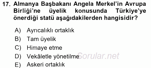 Türk Dış Politikası 2 2017 - 2018 3 Ders Sınavı 17.Soru