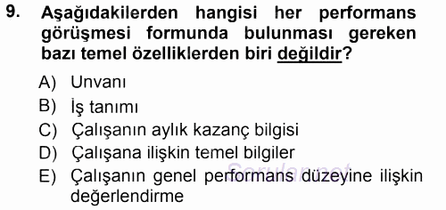 Performans ve Kariyer Yönetimi 2013 - 2014 Tek Ders Sınavı 9.Soru