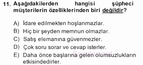 Kişisel Satış Teknikleri 2013 - 2014 Dönem Sonu Sınavı 11.Soru