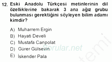 XIV-XV. Yüzyıllar Türk Dili 2014 - 2015 Ara Sınavı 12.Soru