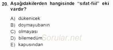 XIV-XV. Yüzyıllar Türk Dili 2014 - 2015 Ara Sınavı 20.Soru
