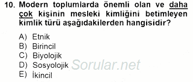 Sosyoloji 2 2014 - 2015 Dönem Sonu Sınavı 10.Soru