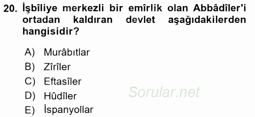 İslam Tarihi ve Medeniyeti 1 2017 - 2018 Dönem Sonu Sınavı 20.Soru