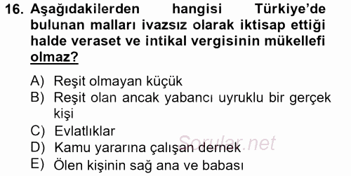 Özel Vergi Hukuku 2 2012 - 2013 Dönem Sonu Sınavı 16.Soru
