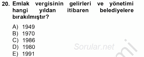 Özel Vergi Hukuku 2 2012 - 2013 Dönem Sonu Sınavı 20.Soru