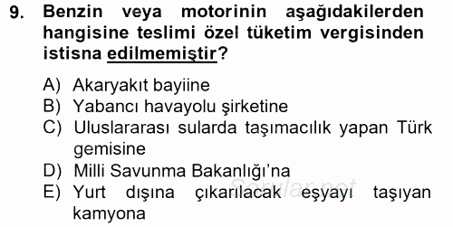 Özel Vergi Hukuku 2 2012 - 2013 Dönem Sonu Sınavı 9.Soru