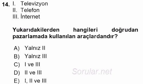 Pazarlama İletişimi 2017 - 2018 3 Ders Sınavı 14.Soru