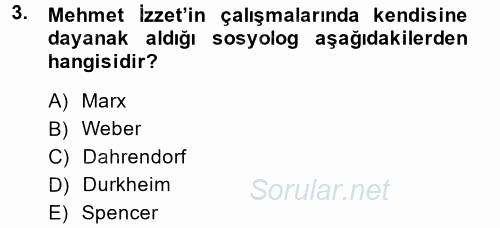 Türk Sosyologları 2014 - 2015 Tek Ders Sınavı 3.Soru