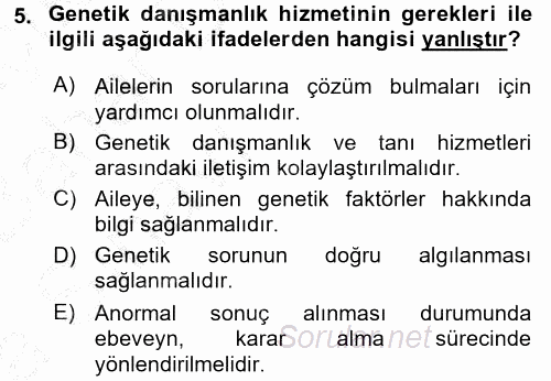 Çocuk Gelişimde Normal Ve Atipik Gelişim 2016 - 2017 Ara Sınavı 5.Soru