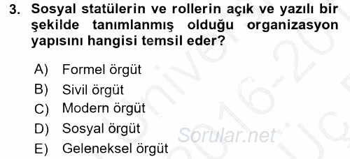 Hukuk Sosyolojisi 2016 - 2017 3 Ders Sınavı 3.Soru
