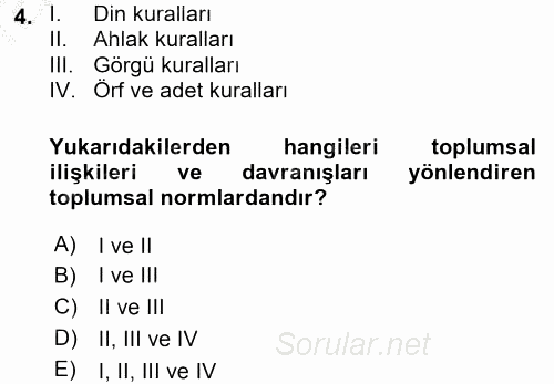 Hukuk Sosyolojisi 2016 - 2017 3 Ders Sınavı 4.Soru