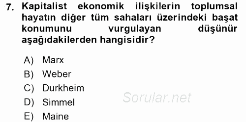 Hukuk Sosyolojisi 2016 - 2017 3 Ders Sınavı 7.Soru