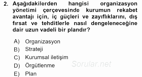 Kurumsal İletişim 2017 - 2018 Dönem Sonu Sınavı 2.Soru